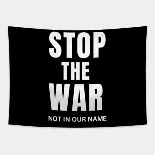 stop the war not in our name Tapestry