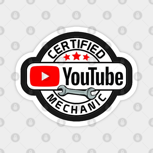 Certified Youtube Mechanic Magnet by  The best hard hat stickers 