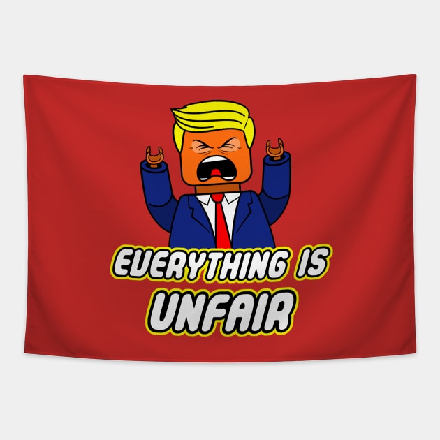 Everything Is Unfair Tapestry by jayveezed