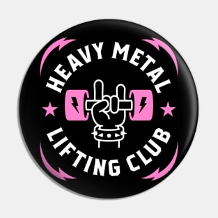 Heavy Metal Lifting Club (Pink) Pin