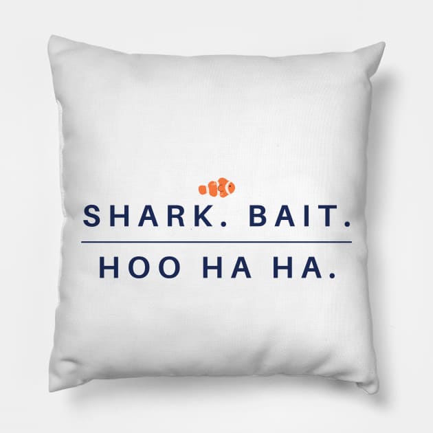 Shark Bait - Hoo Ha Ha Pillow by sjames90