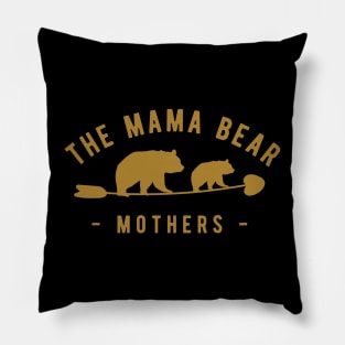 The mama bear mothers Pillow