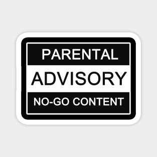 Parental Advisory No-Go Content Magnet