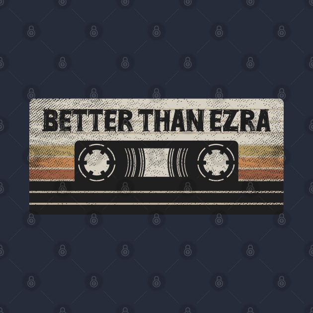 Better Than Ezra Mix Tape by getinsideart