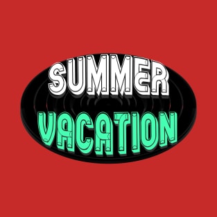 Summer vacation T-Shirt