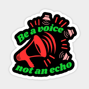 Unleash Your Voice: Inspiring T-Shirt Illustration Magnet