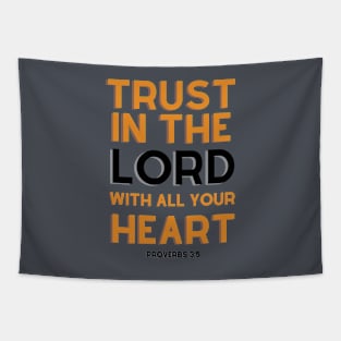 Trust In The Lord With All Your Heart Tapestry