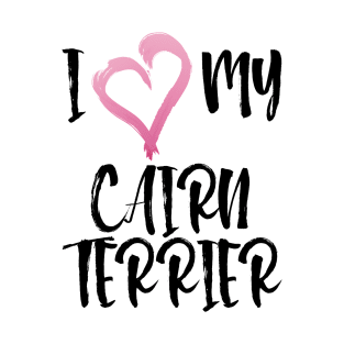 I Heart My Cairn Terrier! Especially for Cairn Terrier Dog Lovers! T-Shirt