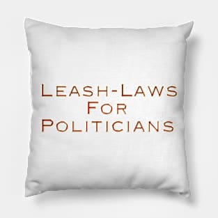 Leash Laws Pillow