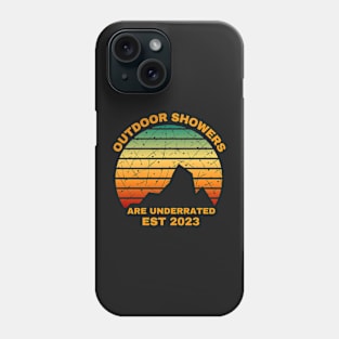 Outdoor Showers Are Underrated Est 2023 Funny Hiking Gifts Phone Case