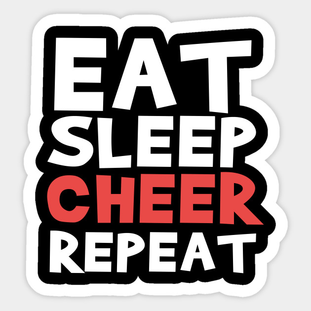 Eat Sleep Cheerleader Gift Ideas Cheer Gifts Cheerleading Gift Sticker Teepublic