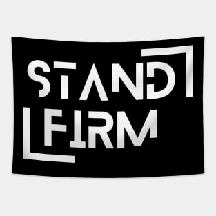 Stand Firm In The Faith Christian Design Tapestry