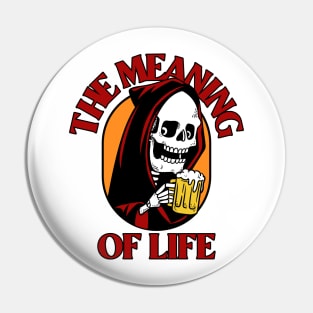 The meaning of life Beer Pin