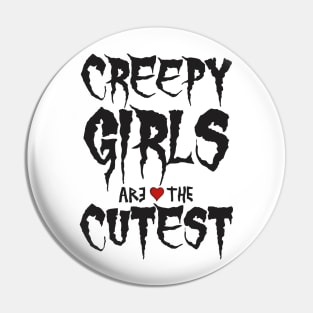 Halloween Creepy Girls Are The Cutest Aesthetics Streetwear Pin