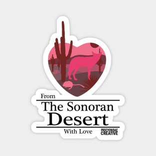 From the Sonoran Desert with Love Magnet