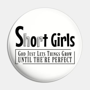 Short girls, god just lets things grow until the;re perfect Pin