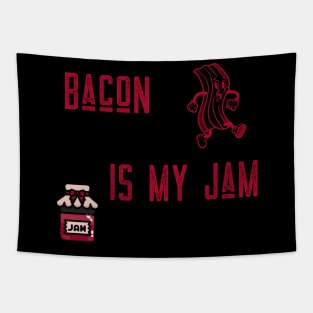 BACON IS MY JAM Tapestry