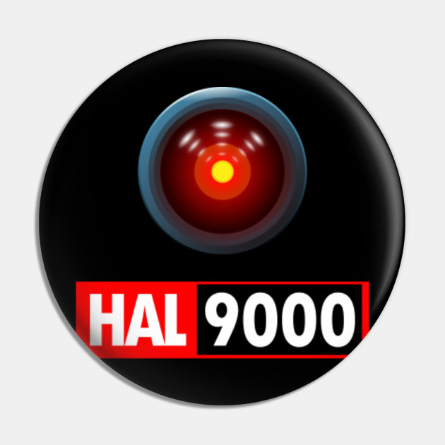 Hal 9000 Robot Hal 9000 Robot Pin Teepublic Au