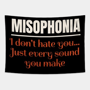 Misophonia Hate Sounds Quote Tapestry