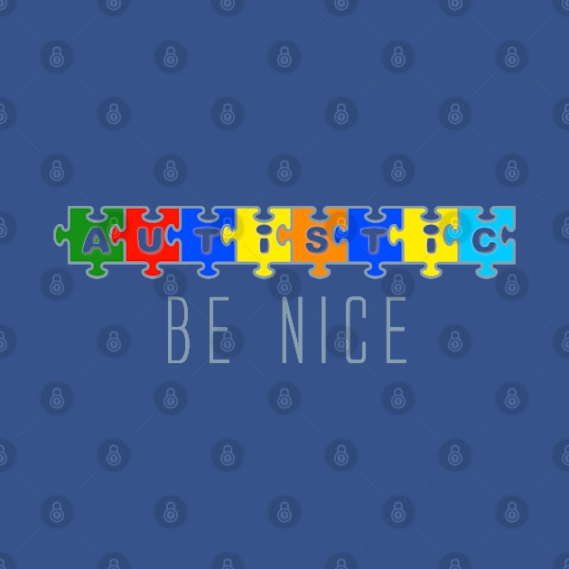 Autistic Be Nice Puzzle by KZK101