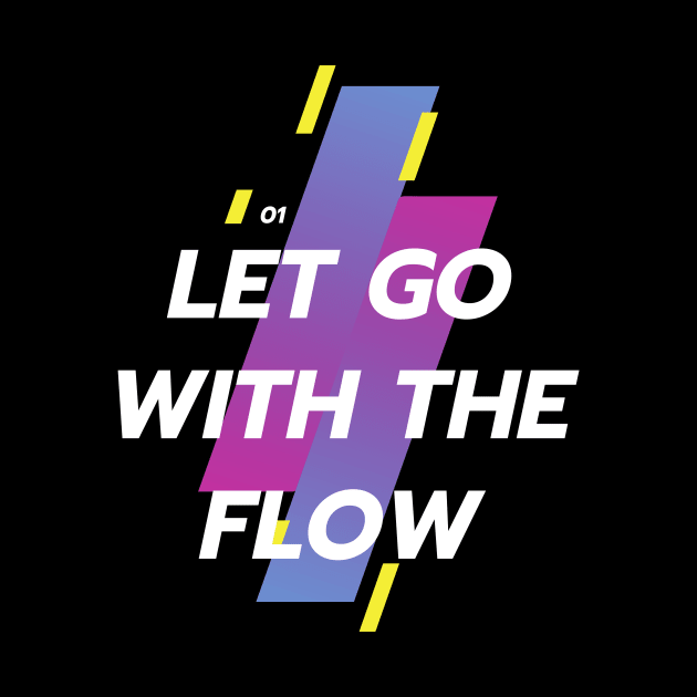 Let Go With The Flow by twinkle.shop