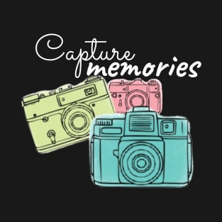 Capture Memories T-Shirt