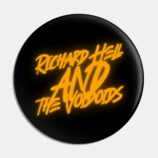 Richard Hell and the Voidoids Pin