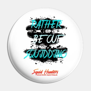 Rather Be Squidding Part 2 Pin