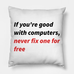 If you&amp;amp;#39;re good with computers... Pillow