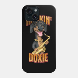 Fun Doxie Dog playing sax on Rockin Doxie tee Phone Case