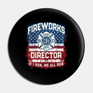 Patriotic Fireworks Director Safety Technicianro Chief Pin