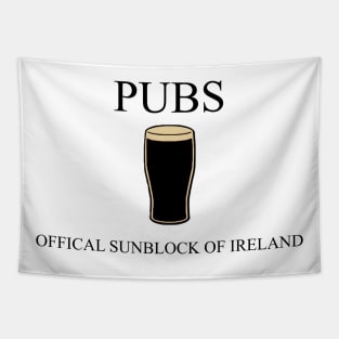 Pubs: The Official Sunblock of Ireland Tapestry