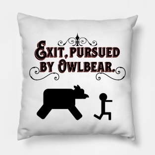 Exit, Pursued by Owlbear! (Lighter Shirts) Pillow