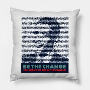 Be the change  / Obama / Black history month Africa /BLACK PRIDE Pillow