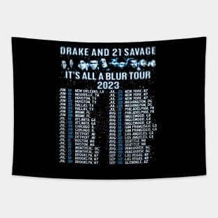 21 Savage & Drake It's All A Blur Tapestry