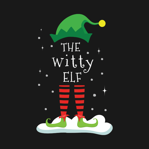 I'm The Witty Elf Matching Family Group Christmas by For You