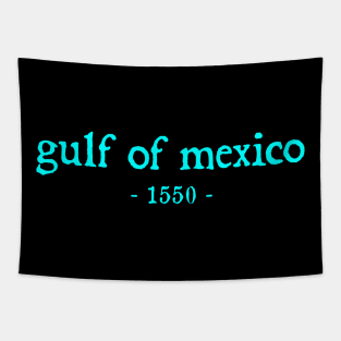 Retro Gulf of Mexico Est 1550 Mexican Flag Tapestry