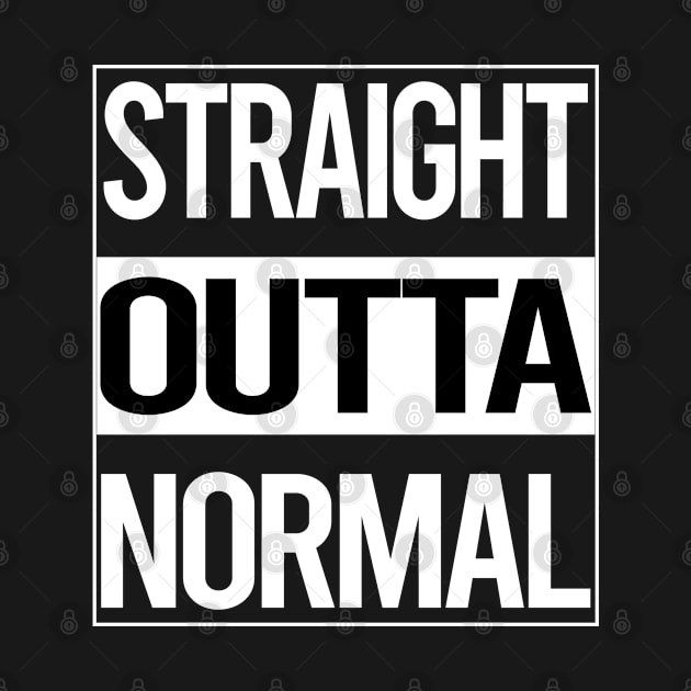 Straight Outta Normal by Atlas Skate