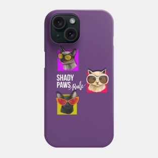 Shady Paws Rule Cat Phone Case