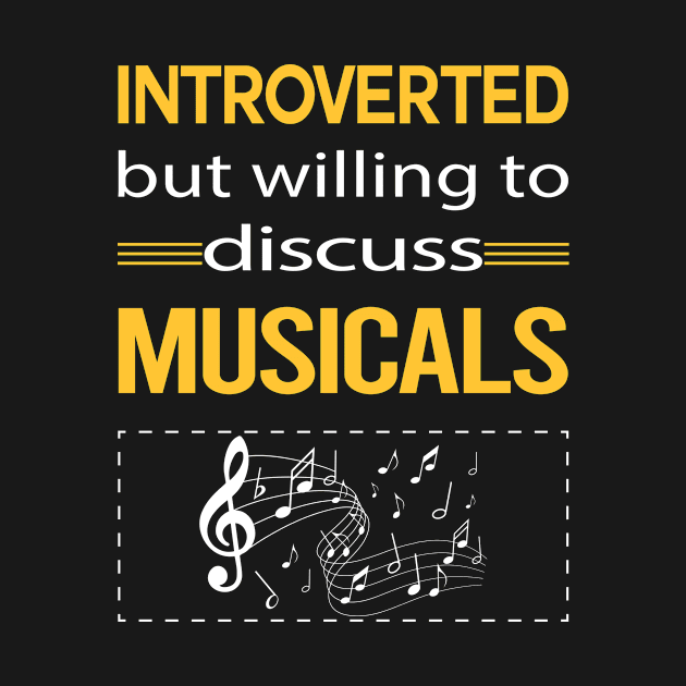 Funny Introverted Musicals by symptomovertake