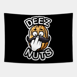 Deez Nuts - Funny meme Tapestry