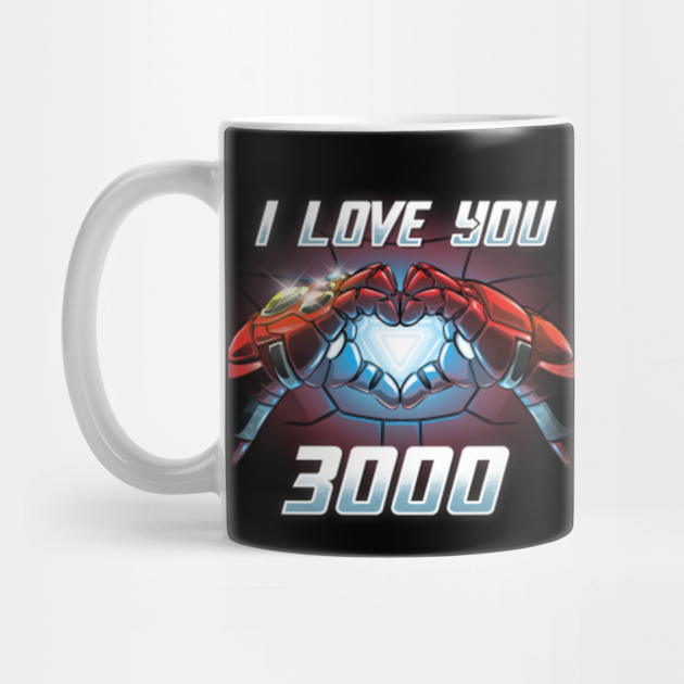 I Love You 3000 Iron Man Mug Teepublic