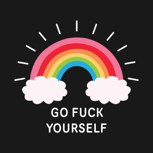 Go Fuck Yourself T-Shirt