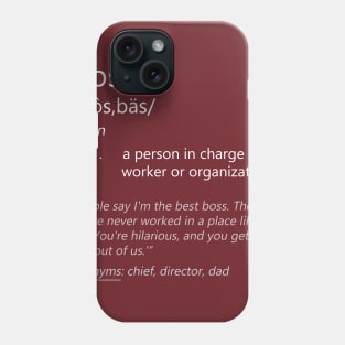 Define: BOSS Phone Case