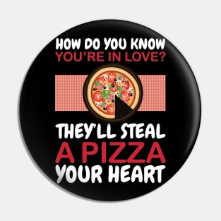 How Do You Know You're In Love? Pin