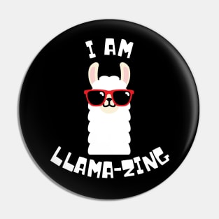 I am llamazing Pin