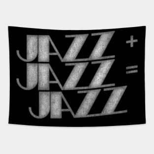 JAZZ PLUS JAZZ EQUALS JAZZ Tapestry