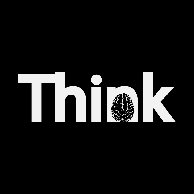 Think thinking one word typography design by DinaShalash