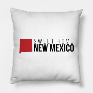 Sweet Home New Mexico Pillow