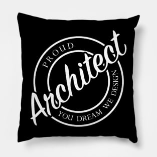 proud architect Pillow